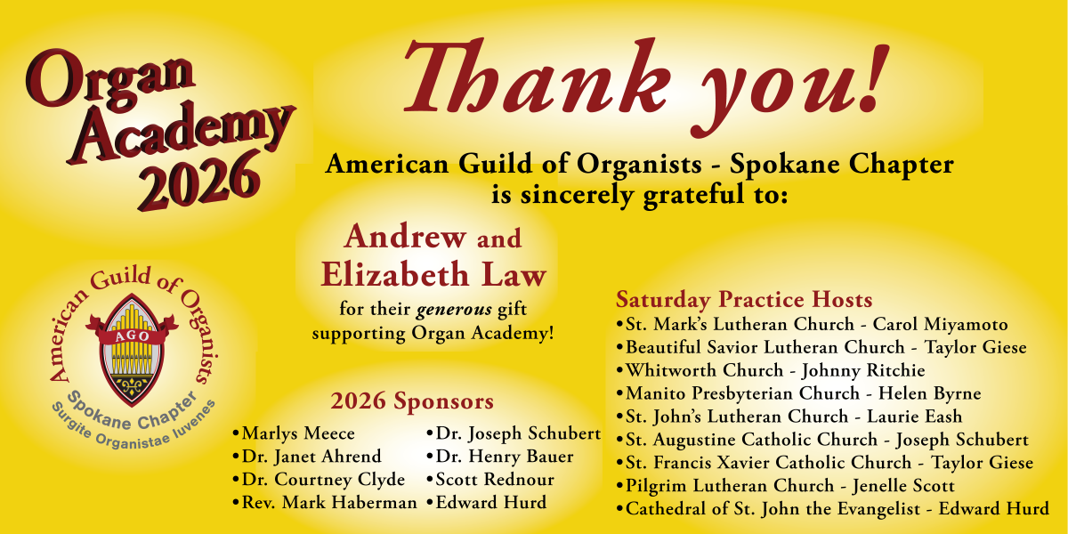 Spokane AGO Organ Academy 2026 Thank you