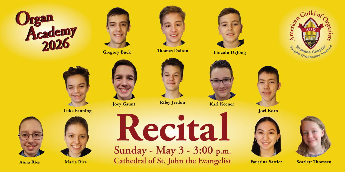 Spokane Organ Academy 2026 Recitalists