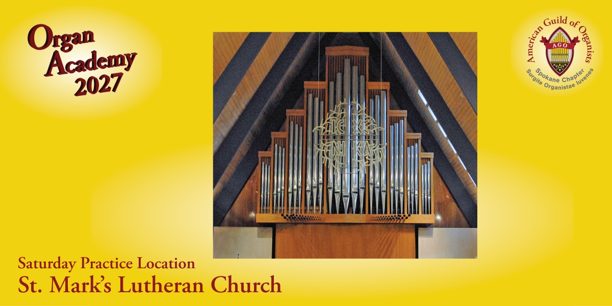 St. Marks Lutheran - Spokane AGO