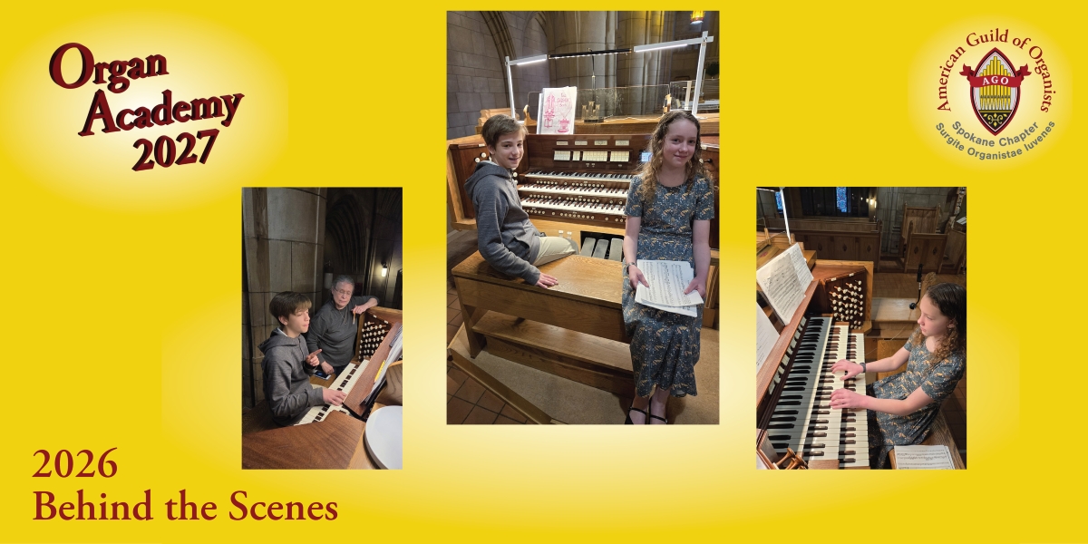 Organ Academy BTS 2026 8 - Spokane AGO